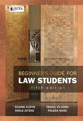 BEGINNERS GUIDE FOR LAW STUDENTS 5ED SECONDHAND - KLEYN,D