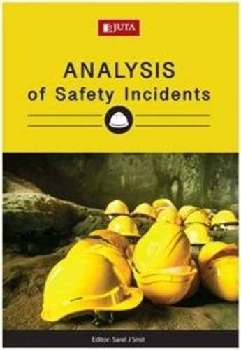 Analysis of safety incidents - Sarel J. Smit