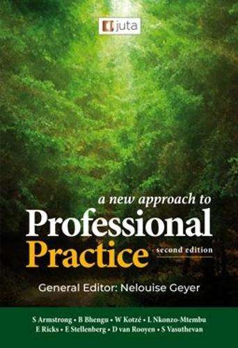 New Approach to Professional Practice, A 2e - Geyer et al