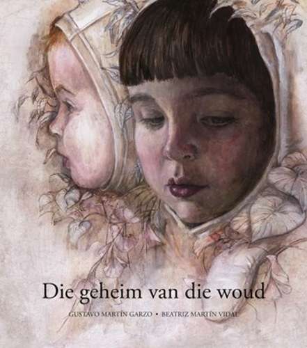 Die geheim van die woud - Beatriz Martin Vidal