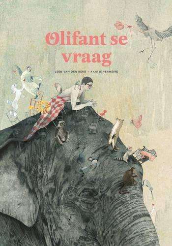 Olifant se vraag - Leen van den Berg