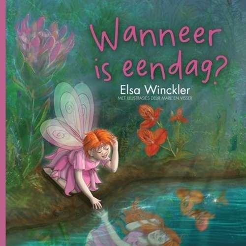 Wanneer is eendag? - Elsa Winckler