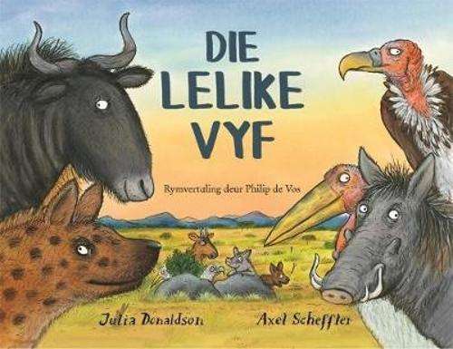 Die lelike vyf - Julia Donaldson