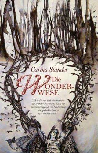 Wonderwese, Die - Stander, Carina