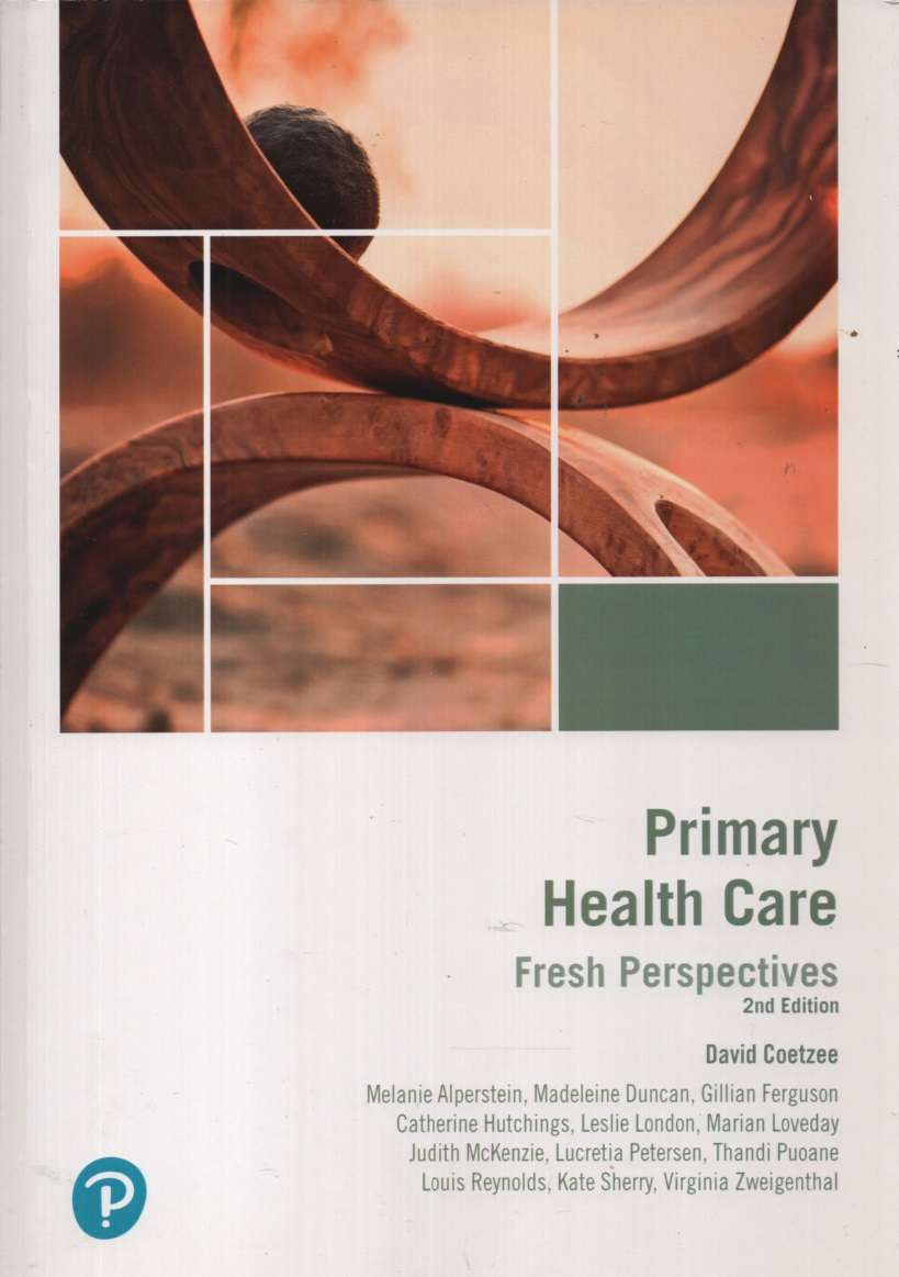 PRIMARY HEALTH CARE FRESH PERSPECT 2ED - COETZEE,D
