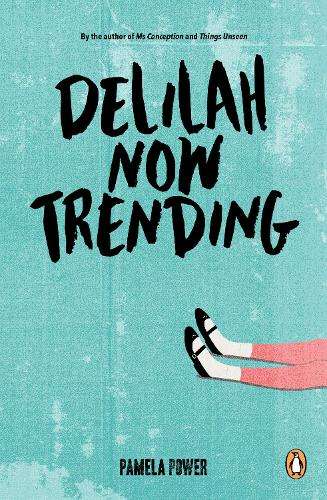 DELILAH NOW TRENDING - POWER,P