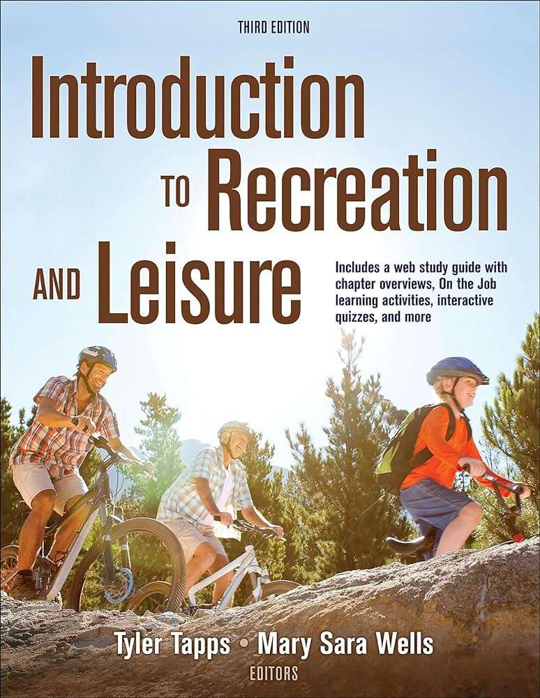 INTRO TO RECREATION & LEISURE 3ED - TAPPS