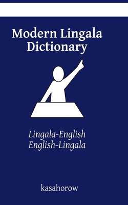 Modern Lingala Dictionary - Lingala Kasahorow