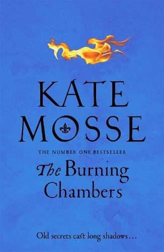 The Burning Chambers - Kate Mosse