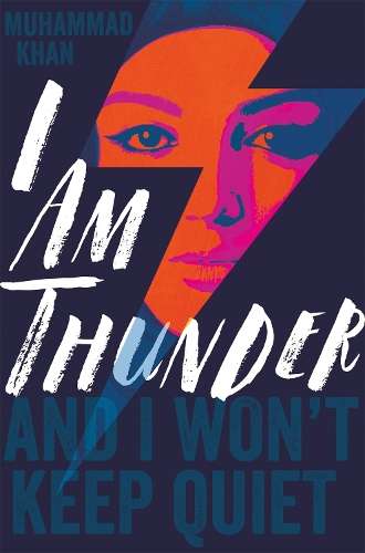 I AM THUNDER - KHAN,M