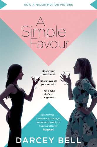 SIMPLE FAVOUR - BELL,D