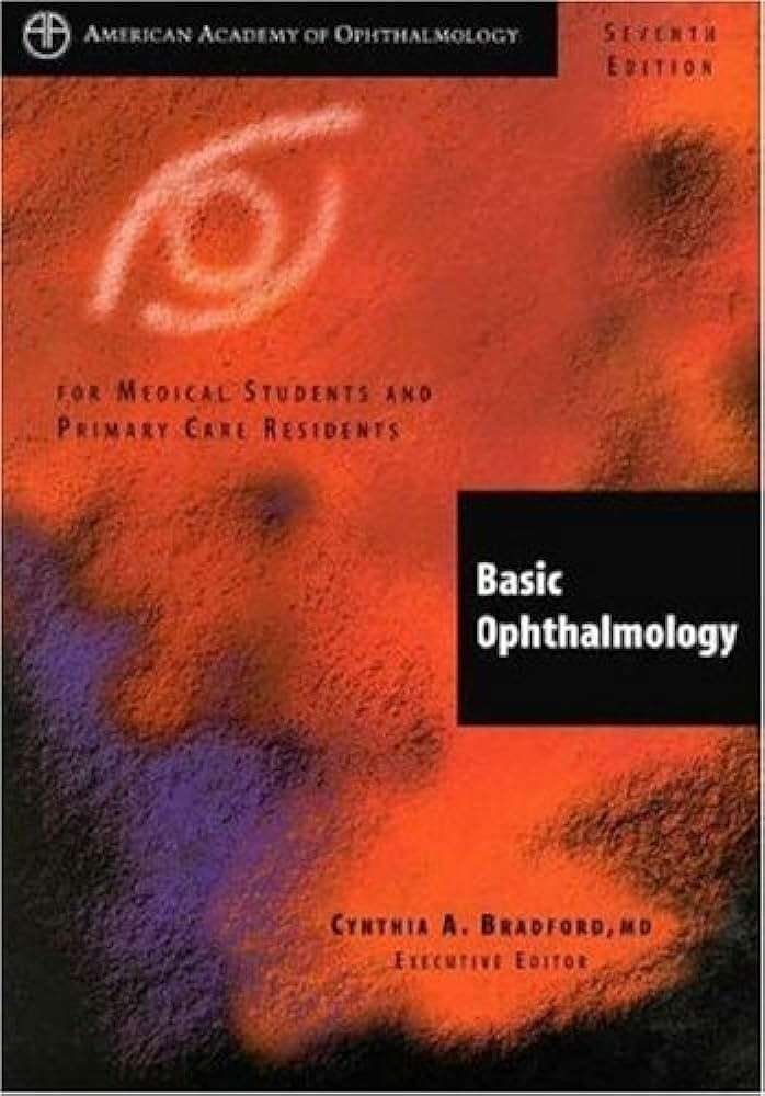 ZOLD BASIC OPTHALMOLOGY 7ED - BRADFORD,C