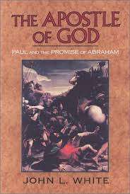 The Apostle of God - John L. White