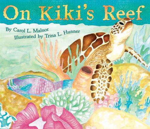 On Kiki's Reef - Carol L. Malnor