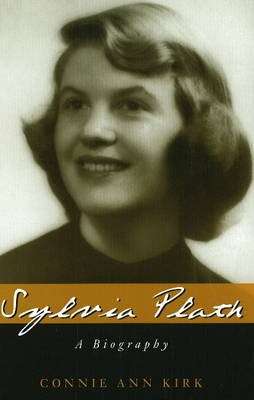 Sylvia Plath - Connie Ann Kirk