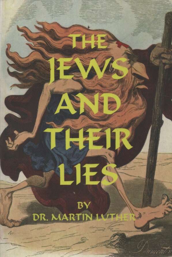 The Jews and Their Lies. Second-hand SECONDHAND - Martin Luther