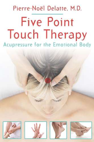 5 POINT TOUCH THERAPY - DELATTE,P