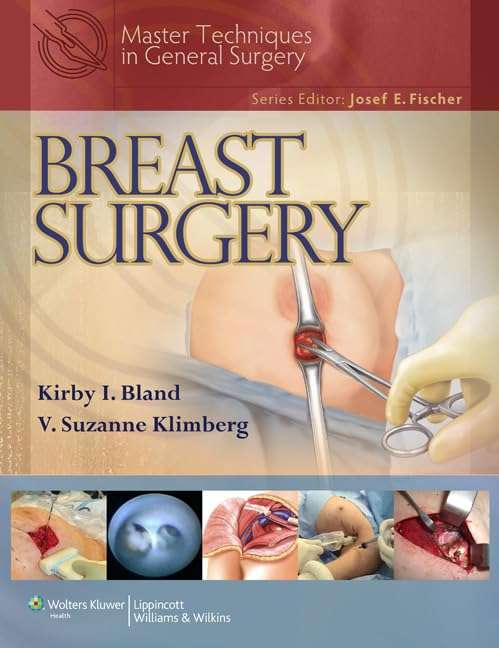 Master Techniques in General Surgery: Breast Surgery - KLIMBERG,S