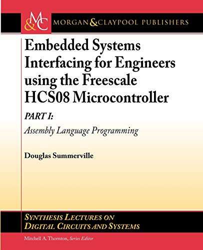 EMBEDDED SYSTEMS INTERFACING FOR ENGINEE - SUMMERVILLE,D