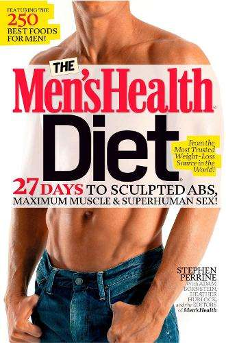 The Men's Health Diet - Stephen Perrine