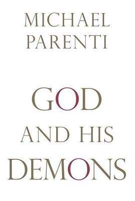 God And His Demons - Michael Parenti