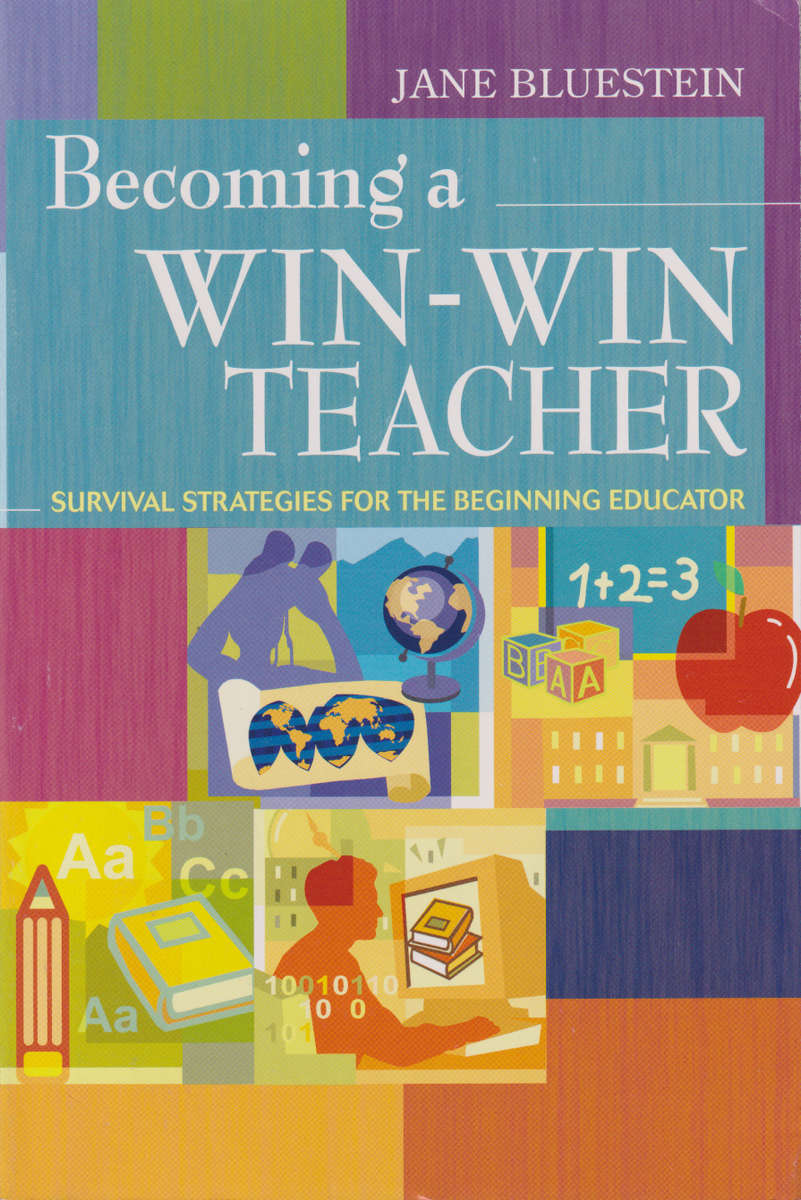 Becoming a Win-Win Teacher - Jane E. Bluestein