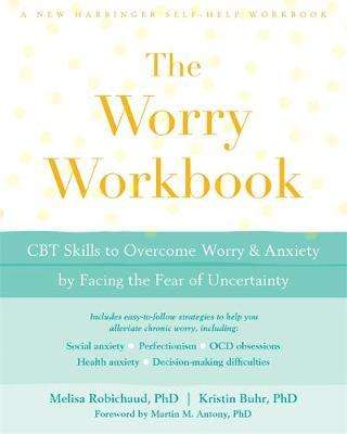 WORRY WORKBOOK - ROBICHAUD,M