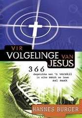Vir Volgelinge Van Jesus - H. Burger