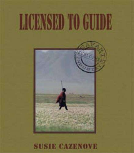 Licensed to Guide - Susie Cazenove