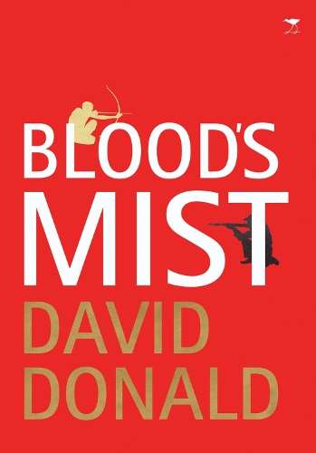 Bloodâs mist - David Donald