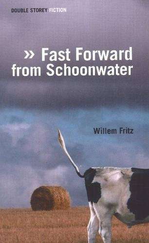 Fast Forward from Schoonwater - Willem Fritz