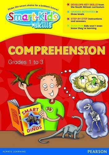 Smart-Kids Skills: Comprehensions: Grade 1 Grade 2 Grade 3 - G. Maree
