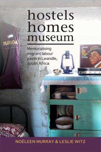 Hostels homes museum - Noeleen Murray