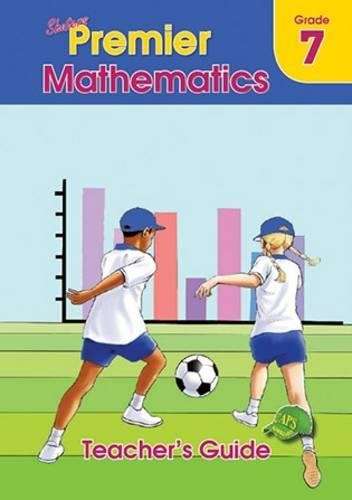 PREMIER MATHS GR7 TG - MATHS-GR7