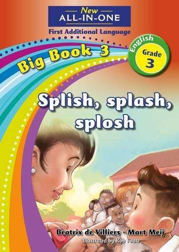 New all-in-one: Splish splash splosh : Big book 3 : Grade 3: Reader