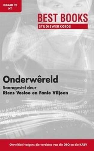 Studiewerkgids: OnderwÃªreld : Graad 12 - BESTBOOKS
