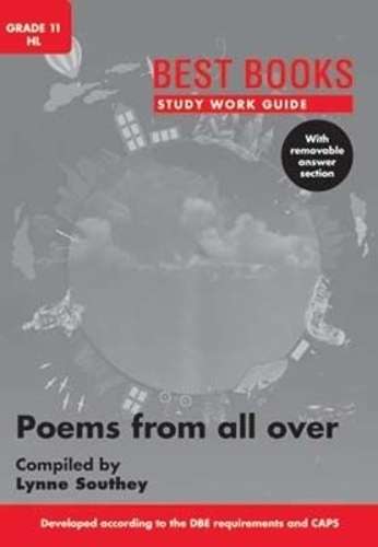Study Work Guide: Poems from all over : Graad 11 - BESTBOOKS