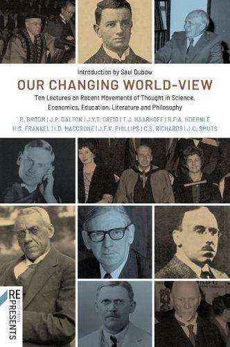 Our Changing World-View: Ten Lectures on Recent Movements of Thought - A01