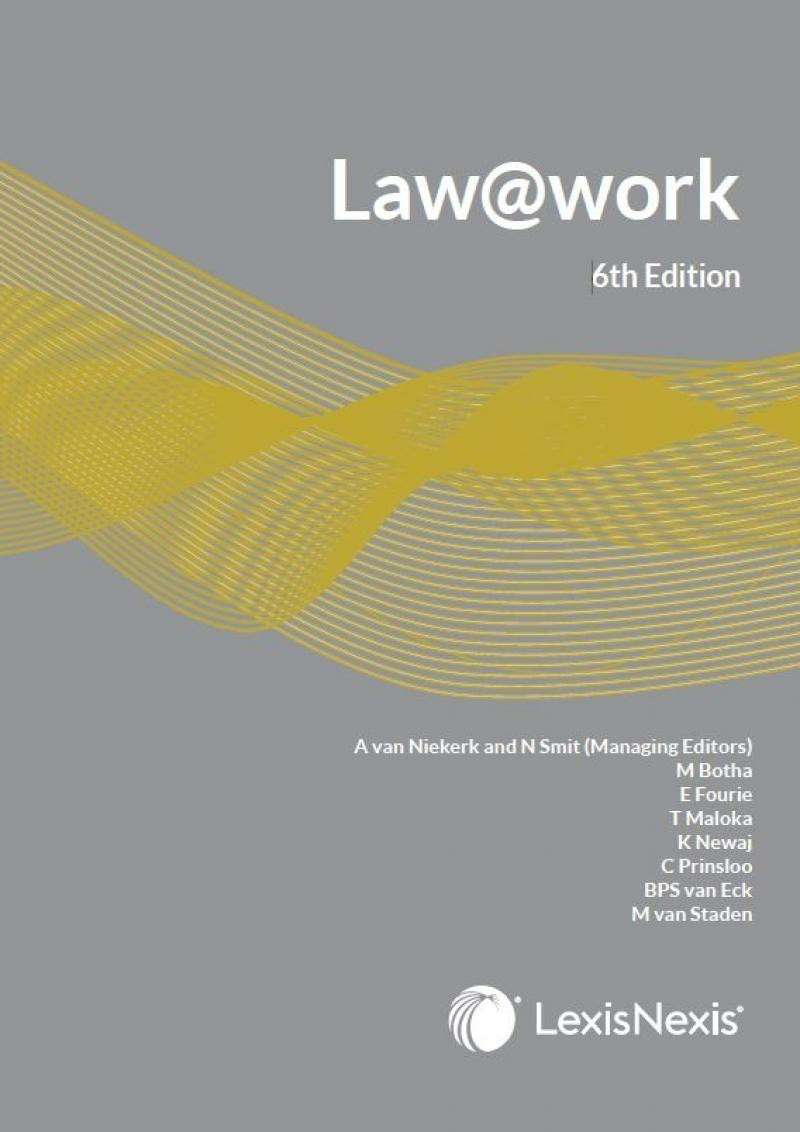 LAW AT WORK 6ED - VANNIEKERK,A