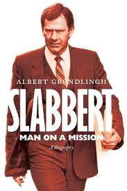 Slabbert: Man on a Mission - Albert Grundlingh