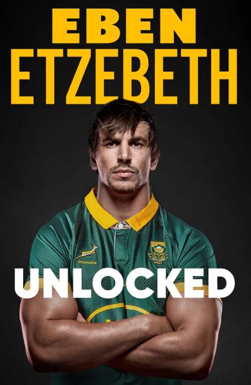 Eben Etzebeth Unlocked - Eben Etzebeth