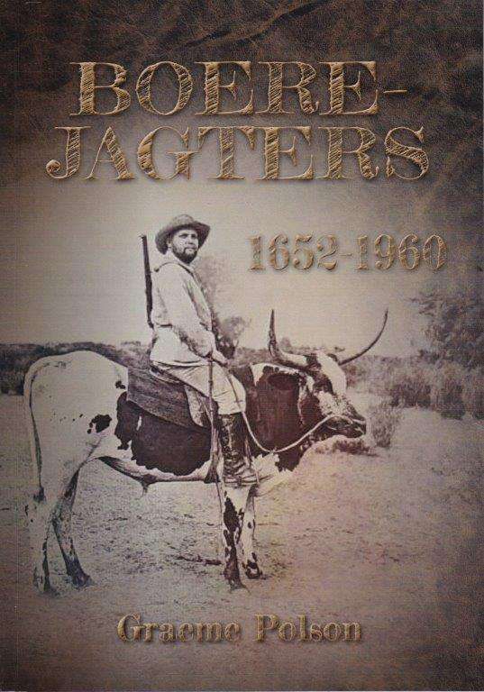 BOEREJAGTERS 1652 1960 - POLSON,G