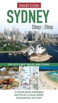 Insight Guides: Sydney Step by Step - Insight Guides