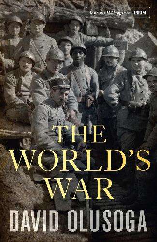 The World's War - David Olusoga
