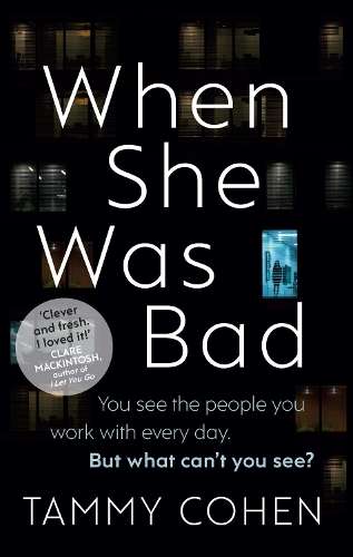 WHEN SHE WAS BAD - STEEL,D