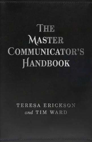 The Master Communicator's Handbook - Tim Ward