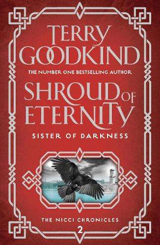 Shroud of Eternity - Terry Goodkind
