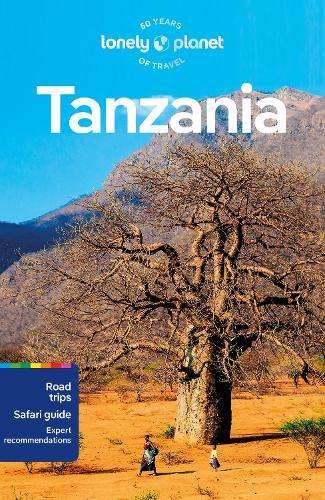Lonely Planet Tanzania - Lonely Planet