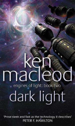 ENGINES OF LIGHT 02 DARK LIGHT - MACLEOD,K