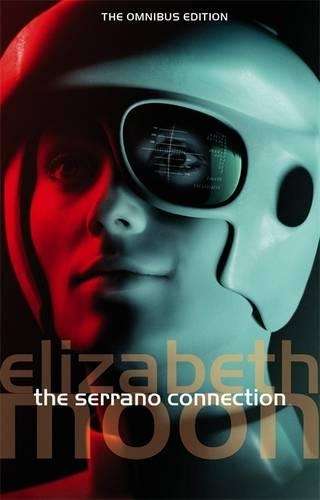 The Serrano Connection - Elizabeth Moon